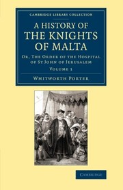 Cover of: A History of the Knights of Malta