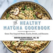 Cover of: The Healthy Matcha Cookbook