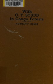 Cover of: With C. T. Studd in Congo forests
