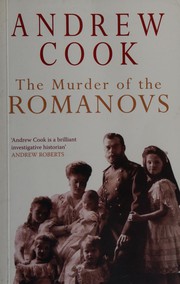 Cover of: The murder of the Romanovs