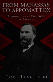Cover of: From Manassas to Appomattox