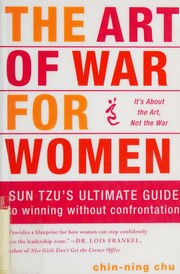 Cover of: The Art of War for Women: Sun Tzu's Ancient Strategies and Wisdom for Winning at Work