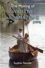Cover of: The Making of Swallows and Amazons (1974)
