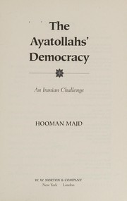 Cover of: The Ayatollahs' Democracy