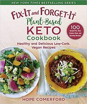 Cover of: Fix-It and Forget-It Plant-Based Keto Cookbook