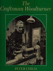 Cover of: The craftsman woodturner