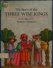 Cover of: The story of the Three Wise Kings