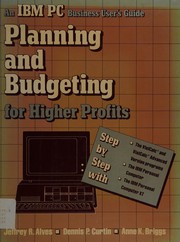 Cover of: Planning and budgeting for higher profits