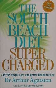 Cover of: The south beach diet supercharged