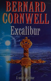 Cover of: Excalibur: a novel of Arthur