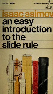 Cover of: An Easy Introduction to the Slide Rule