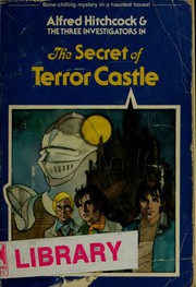 Cover of: Alfred Hitchcock and the Three Investigators in The Secret of Terror Castle
