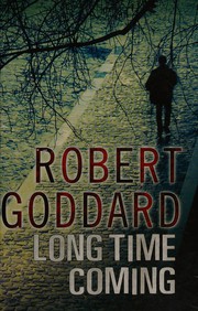 Cover of: Long Time Coming: a novel