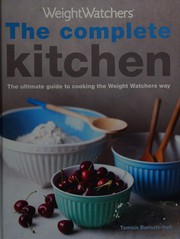 Cover of: Weight Watchers complete kitchen