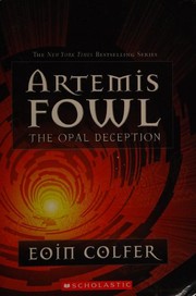 Cover of: Artemis Fowl. The Opal Deception