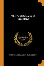 Cover of: First Crossing of Greenland