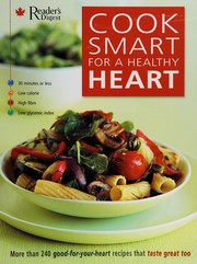 Cover of: Cook smart for a healthy heart