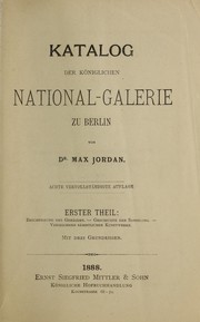 Cover of: Katalog der Königlichen National-Galerie zu Berlin