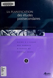 Cover of: La planification des études postsecondaires