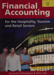 Cover of: Financial accounting for hospitality, tourism and retail sectors