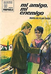 Cover of: Mi amigo, mi enemigo