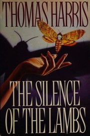 Cover of: The Silence of the Lambs