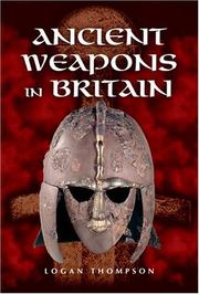 Cover of: Ancient weapons in Britain