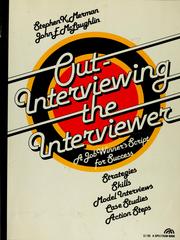 Cover of: Out-interviewing the interviewer