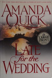 Cover of: Late for the Wedding:(Lavinia Lake and Tobias March, # 3)
