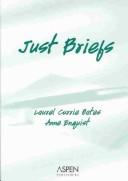Cover of: Just briefs
