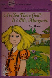 Cover of: Are You There God? It's Me, Margaret.