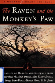 Cover of: The Raven and the Monkey's Paw: Classics of Horror and Suspense from the Modern Library