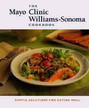 Cover of: The Mayo Clinic Williams-Sonoma Cookbook