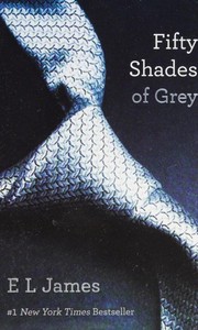 Cover of: Fifty Shades of Grey