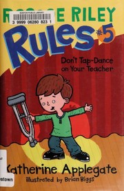 Cover of: Roscoe Riley Rules - Don't tap-dance on your teacher