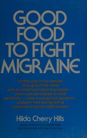 Cover of: Good food to fight migraine