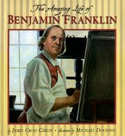 Cover of: The amazing life of Benjamin Franklin