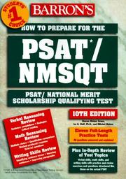 Cover of: Barron's how to prepare for the PSAT/NMSQT: PSAT/National Merit Scholarship Qualifying Test