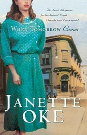 Cover of: When Tomorrow Comes (Canadian West #6)