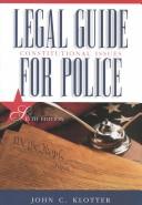 Cover of: Legal guide for police