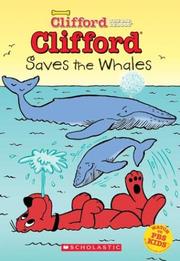 Cover of: Clifford saves the whales