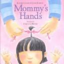 Cover of: Mommy's Hands