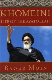 Cover of: Khomeini: life of the Ayatollah