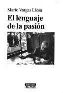 Cover of: El lenguaje de la pasión