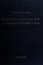 Cover of: Hegels Lehre vom absoluten Geist als theologisch-politischer Traktat