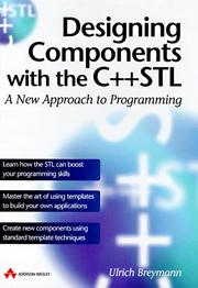 Cover of: Designing components with the C++ STL