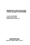 Cover of: Modeling and analysis using Q-GERT networks