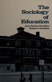 Cover of: The sociology of education
