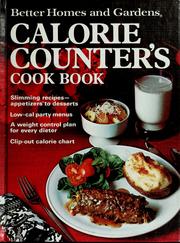 Cover of: Better homes and gardens calorie counter's cook book.