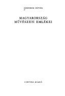 Cover of: Magyarország művészeti emlékei